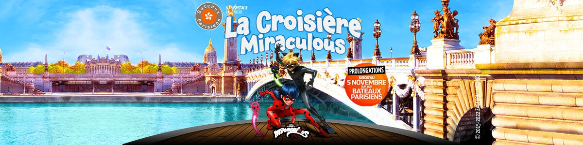 Croisière Miraculous