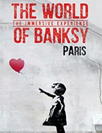Réservez les meilleures places pour The World Of Banksy - The World Of Banksy - Paris - Du 6 mai 2023 au 30 juillet 2024