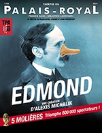Réservez les meilleures places pour Edmond - Theatre Du Palais Royal - Du 21 février 2023 au 1 juillet 2023