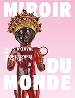 Réservez les meilleures places pour Miroir Du Monde - Visite En Famille - Musee Du Luxembourg - Du 17 septembre 2022 au 08 janvier 2023