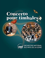 Réservez les meilleures places pour Concerto Pour Timbales - Palais Des Congres-le Mans - Du 21 novembre 2022 au 22 novembre 2022