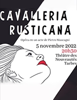 Réservez les meilleures places pour Cavalleria Rustica - Theatre Des Nouveautes - Du 04 novembre 2022 au 05 novembre 2022