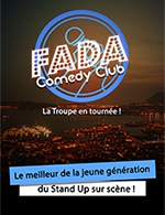 Réservez les meilleures places pour Fada Comedy Club - O Boulodrome Toulon - Du 27 mars 2023 au 28 mars 2023