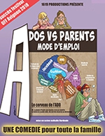 Réservez les meilleures places pour Ados Vs Parents : Mode D'emploi - Theatre La Comedie De Lille - Du 6 mai 2023 au 1 juillet 2023