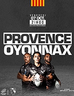 Réservez les meilleures places pour Provence Rugby / Oyonnax - Stade Maurice David - Aix En Provence - Du 06 octobre 2022 au 07 octobre 2022