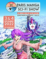 Réservez les meilleures places pour Paris Manga & Sci Fi Show - 1 Jour - Parc Des Expositions Paris Nord - Du 02 décembre 2022 au 04 décembre 2022