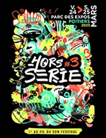 Réservez les meilleures places pour Hors Serie #3 - Pass 1 Jour - Parc Des Expositions De Poitiers - Du 24 mars 2023 au 25 mars 2023 Réservez les meilleures places pour Hors Serie #3 - Pass 1 Jour - Parc Des Expositions De Poitiers - Du 24 mars 2023 au 25 mars 2023