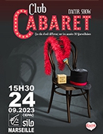 Réservez les meilleures places pour Dacor Show - Le Club Cabaret - Le Cepac Silo - Le 24 septembre 2023