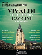 Book the best tickets for Les 4 Saisons De Vivaldi, Ave Maria - Eglise Saint Germain Des Pres - From March 18, 2023 to November 17, 2023