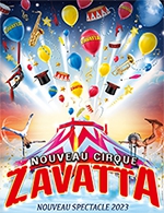 Réservez les meilleures places pour Nouveau Cirque Zavatta - Chapiteau Zavatta - Du 31 janvier 2023 au 5 février 2023 Réservez les meilleures places pour Nouveau Cirque Zavatta - Chapiteau Zavatta - Du 31 janvier 2023 au 5 février 2023
