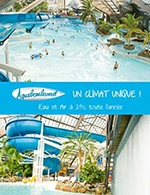 Book the best tickets for Aquaboulevard - Paris - Aquaboulevard - From January 1, 2023 to December 31, 2023