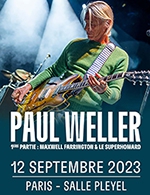Réservez les meilleures places pour Paul Weller - Salle Pleyel - Le 12 septembre 2023