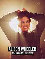 Réservez les meilleures places pour Alison Wheeler - La Comedie De Toulouse - Du 15 juin 2023 au 16 juin 2023