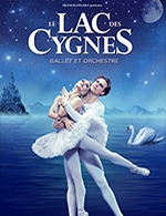 Réservez les meilleures places pour Le Lac Des Cygnes - Ballet Et Orchestre - Zenith D'amiens - Le 19 mars 2024