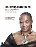 Réservez les meilleures places pour Barbara Hendricks & Son Blues Band - Halle Aux Vins - Parc Expo - Le 2 juin 2023