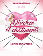 Réservez les meilleures places pour Divorce Et Chatiments - Theatre Victoire - Du 18 mai 2023 au 28 juillet 2023