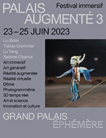 Réservez les meilleures places pour Palais Augmente 3 - Grand Palais Ephemere - Du 23 juin 2023 au 25 juin 2023