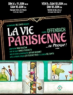 Réservez les meilleures places pour La Vie Parisienne Ou Presque - Le Passage Vers Les Etoiles - Du 4 juin 2023 au 11 juin 2023