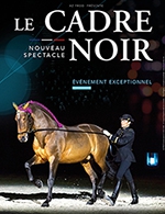 Book the best tickets for Le Cadre Noir De Saumur - Zenith De Lille - From September 20, 2024 to September 22, 2024