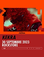 Book the best tickets for Kekra - Le Rockstore -  September 30, 2023