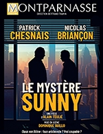 Book the best tickets for Le Mystère Sunny - Theatre Montparnasse - From September 12, 2023 to December 3, 2023