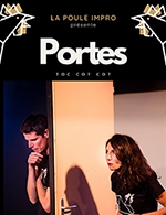 Book the best tickets for Portes - Theatre 100 Noms - From November 15, 2023 to May 15, 2024