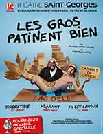 Réservez les meilleures places pour Les Gros Patinent Bien - Theatre Saint-georges - Du 15 septembre 2023 au 6 janvier 2024