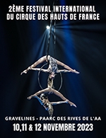 Book the best tickets for 2ème Festival Du Cirque - Sous-chapiteau - From November 10, 2023 to November 12, 2023