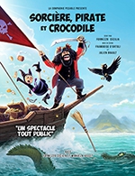 Book the best tickets for Sorciere, Pirate Et Crocodile - Théâtre De La Clarté - From March 2, 2024 to May 25, 2024