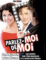 Book the best tickets for Parlez-moi De Moi - Theatre Des Nouveautes -  October 6, 2023
