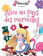 Book the best tickets for Alice Au Pays Des Merveilles - Theatre La Comedie De Lille - From October 14, 2023 to June 22, 2024