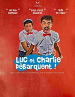 Book the best tickets for Luc Et Charlie Debarquent ! - Cabaret Le Patis - From October 28, 2023 to March 28, 2024