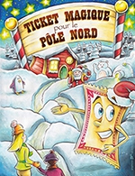 Réservez les meilleures places pour Ticket Magique Pour Le Pole Nord - Le Semaphore - Le 25 novembre 2023
