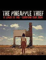 Book the best tickets for The Pineapple Thief - La Laiterie -  March 8, 2024