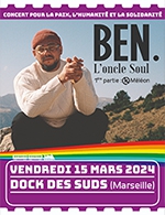 Réservez les meilleures places pour Ben L'oncle Soul + K-méléon - Dock Des Suds - Le 15 mars 2024