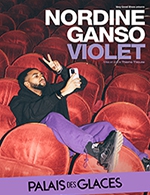 Book the best tickets for Nordine Ganso Dans Violet - Palais Des Glaces - From January 27, 2024 to June 29, 2024