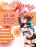 Book the best tickets for Mang'azur 2024 - La Nocturne - Palais Neptune - Auditorium Vauban -  April 27, 2024