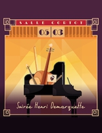 Book the best tickets for Soiree Henri Demarquette ! - Salle Cortot -  March 5, 2024