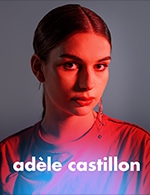 Book the best tickets for Adele Castillon - La Cartonnerie - Club -  March 9, 2024