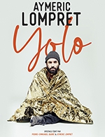 Book the best tickets for Aymeric Lompret - La Comete / Le Panassa -  October 6, 2023