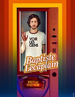 Réservez les meilleures places pour Baptiste Lecaplain - Espace Theodore Gouvy - Le 31 mars 2023