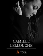 Réservez les meilleures places pour Camille Lellouche - Theatre Municipal Le Colisee - Le 24 novembre 2023