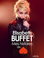 Book the best tickets for Elisabeth Buffet - Theatre Le Colbert -  March 8, 2024
