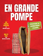 Book the best tickets for En Grande Pompe - Theatre Comedie De Tours - From March 8, 2024 to March 10, 2024