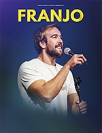Book the best tickets for Franjo - Le Kursaal - Salle Jean Bart -  April 5, 2024