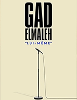 Book the best tickets for Gad Elmaleh - Zenith Sud Montpellier -  April 25, 2025