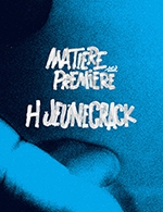 Book the best tickets for H Jeunecrack - Le Rockstore -  October 14, 2023