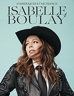 Réservez les meilleures places pour Isabelle Boulay - Le Cepac Silo - Le 14 mars 2024
