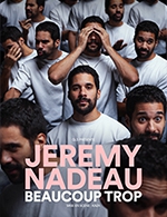Book the best tickets for Jérémy Nadeau - Cinema Varietes -  March 9, 2024