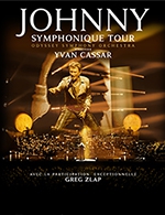 Book the best tickets for Johnny Symphonique Tour - Zenith Europe Strasbourg -  March 16, 2024